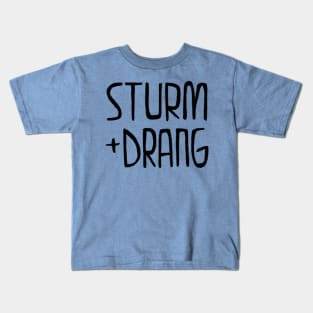 Sturm und Drang, Romanticism, Literature Kids T-Shirt